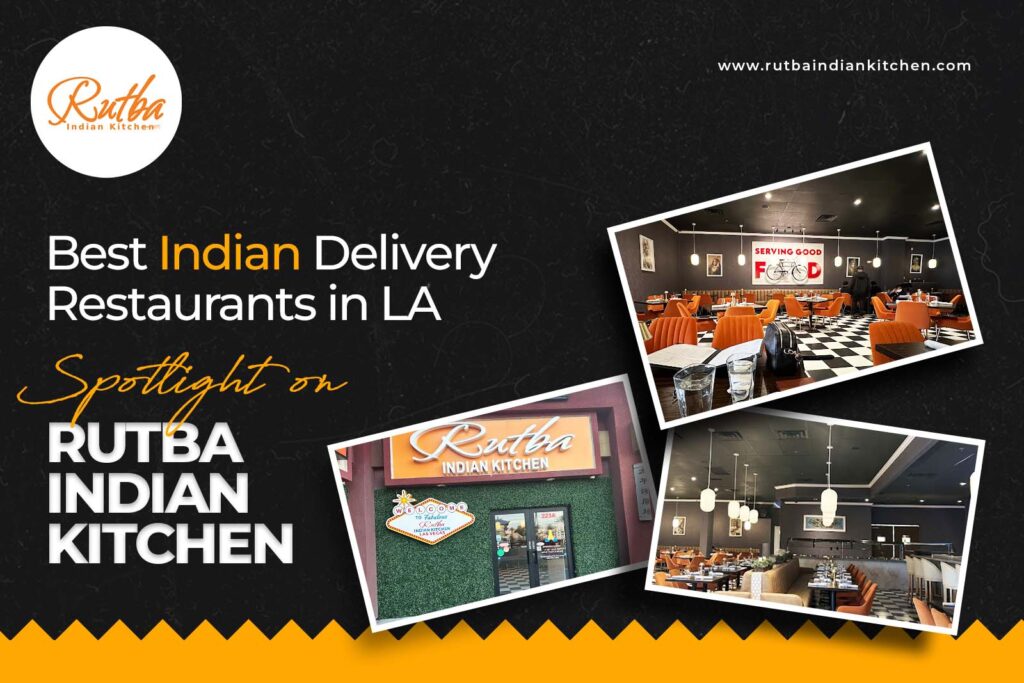 Best Indian Restaurant Las Vegas Menu at Rutba Indian Kitchen